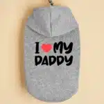 Pull i love my daddy chien 2