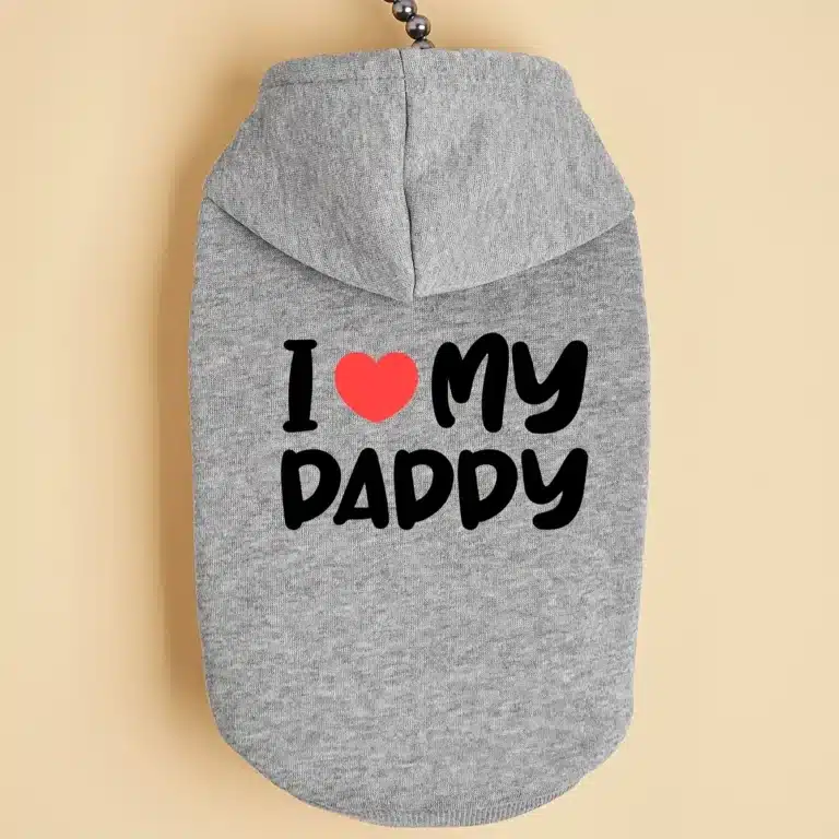Pull i love my daddy chien 2